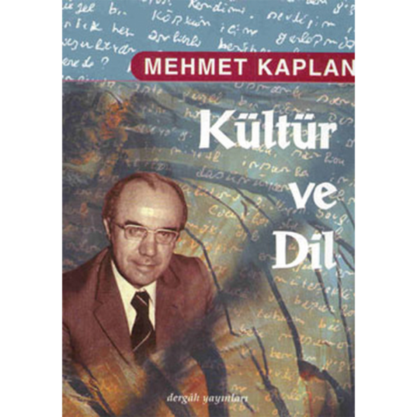 Kültür ve Dil - Mehmet Kaplan