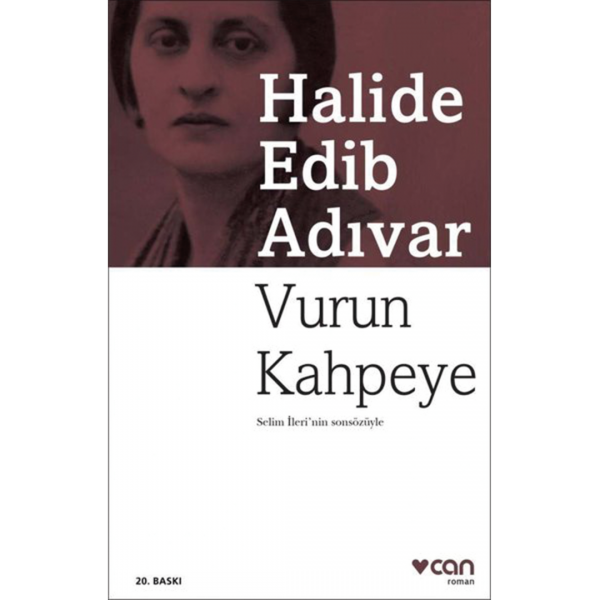 Vurun Kahpeye - Halide Edib Adıvar