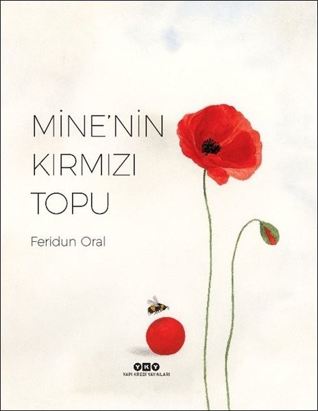 Mine&#039;nin Kırmızı Topu - Feridun Oral