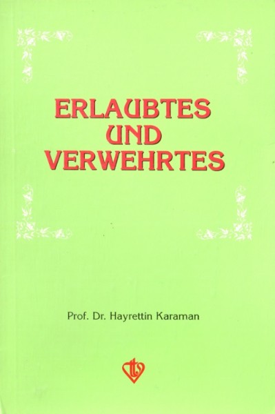 Erlaubtes und Verwehrtes