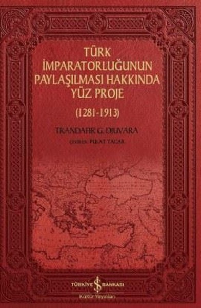 Türk İmparatorluğunun Paylaşılması Hakkında Yüz Proje - Trandafir