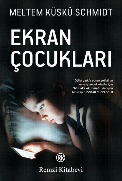 Ekran Çocukları - Meltem Küskü Schmidt