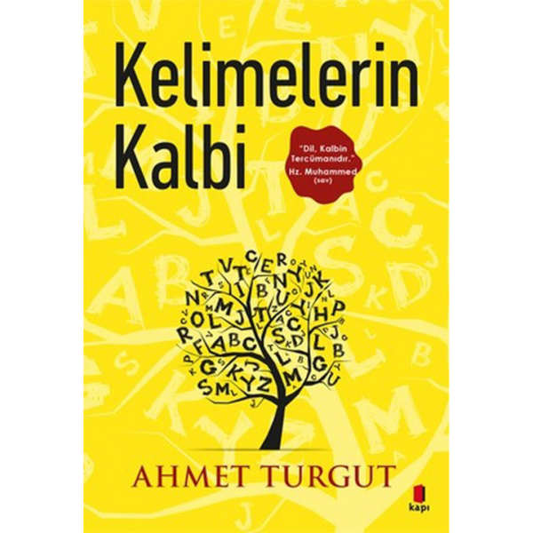 Kelimelerin Kalbi - Ahmet Turgut