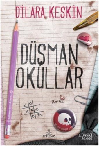 Düşman Okulları 1 - Çiltli - Dilara Keskin