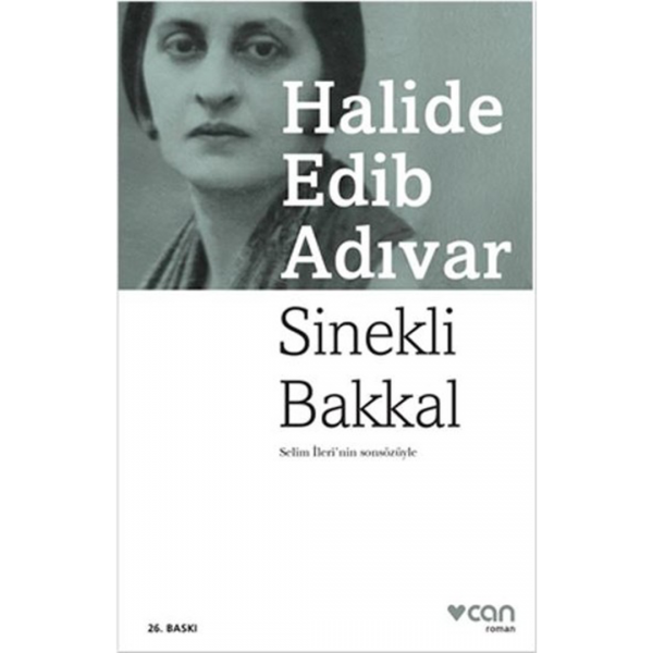 Sinekli Bakkal - Halide Edib Adıvar