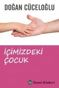 İçimizdeki Çocuk - Doğan Cüceloğlu
