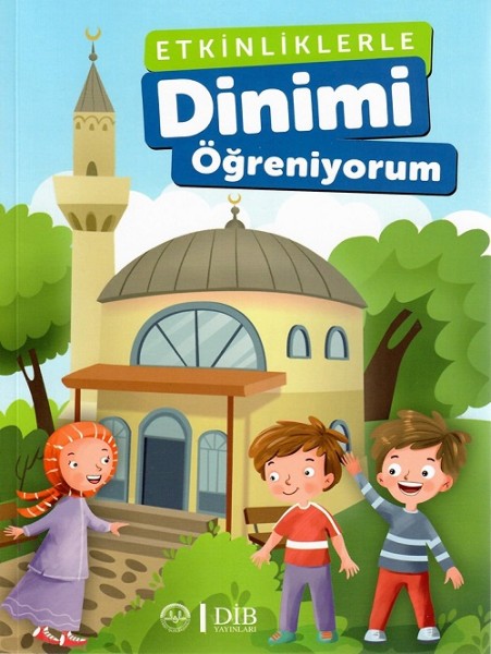 Etkinliklerle Dinimi Öğreniyorum