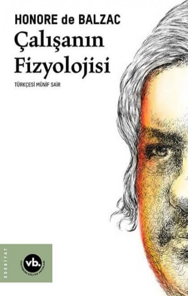 Çalışanın Fizyolojisi - Honore de Balzac