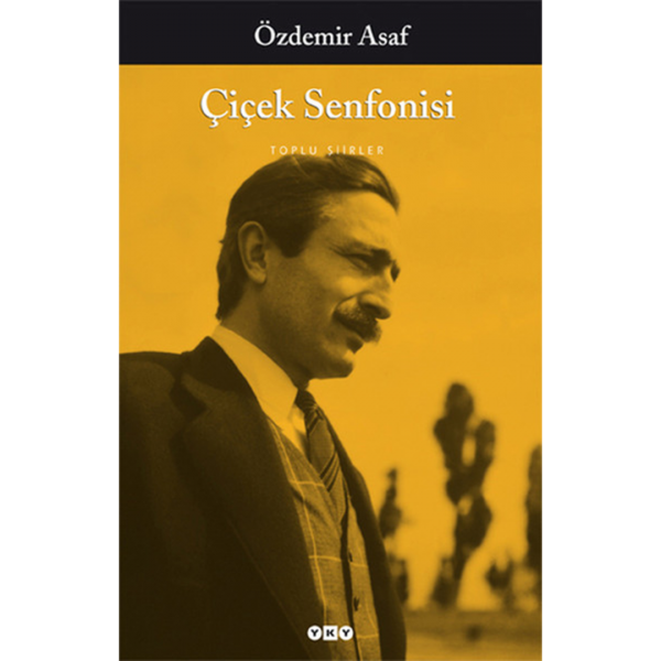 Çiçek Senfonisi - Özdemir Asaf