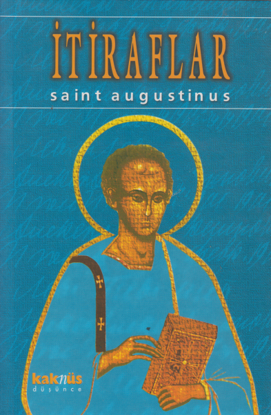 İtiraflar - Saint Augustinus