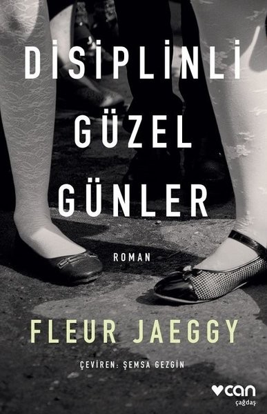 Disiplinli Güzel Günler - Fleur Jaeggy