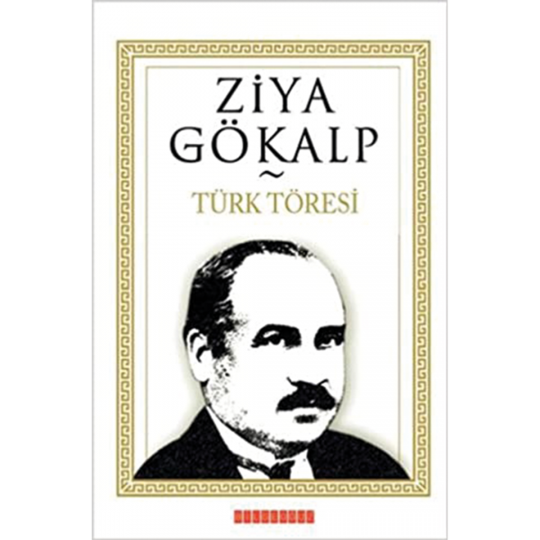 Türk Töresi - Ziya Gökalp