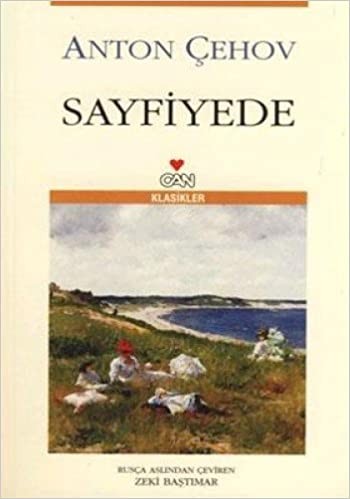 Sayfiyede - Anton Çehov