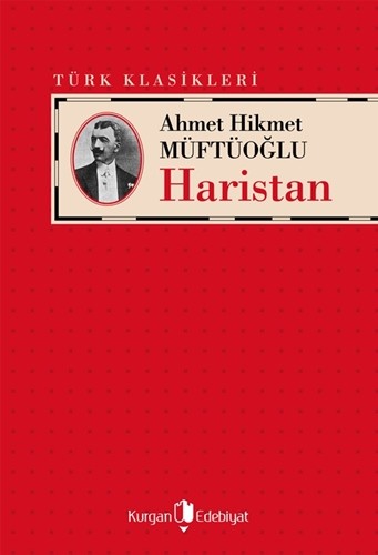 HARİSTAN - Ahmet Hikmet Müftüoğlu