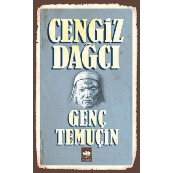 Genç Temuçin - Cengiz Dağcı