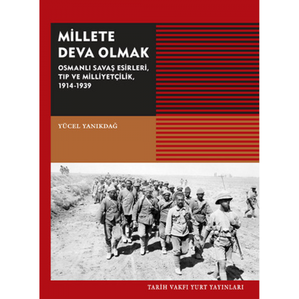 Millete Deva Olmak - Yücel Yanıkdağ