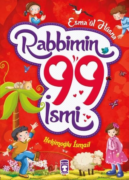 Rabbimin 99 İsmi – Esma’ül Hüsna - İsmail Hekimoğlu