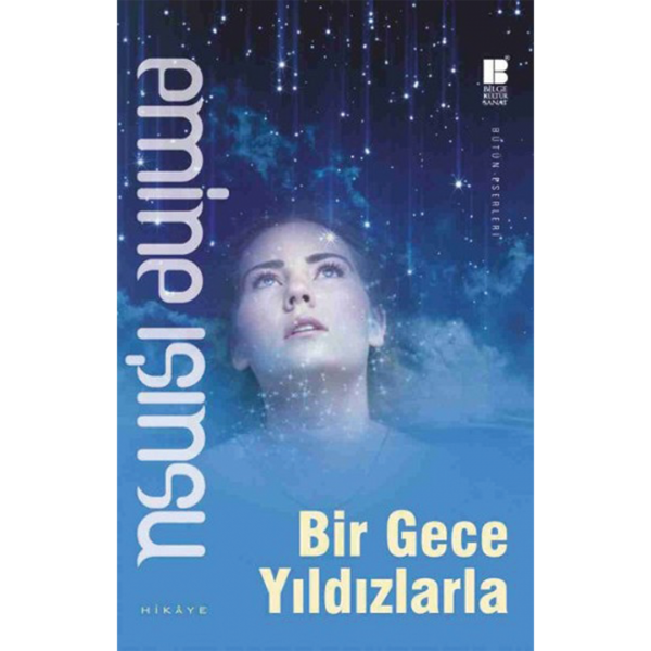 Bir Gece Yıldızlarla - Emine Işınsu