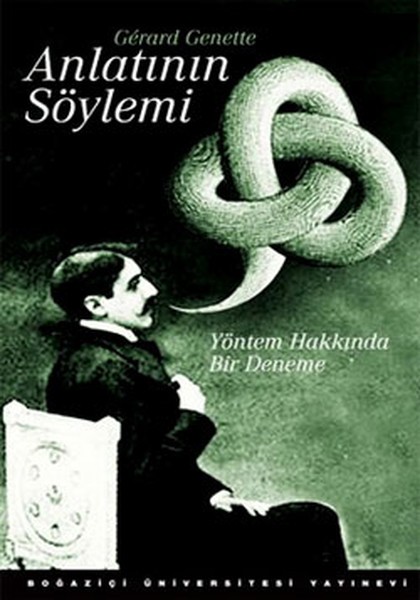 Anlatının Söylemi - Gerard Genette