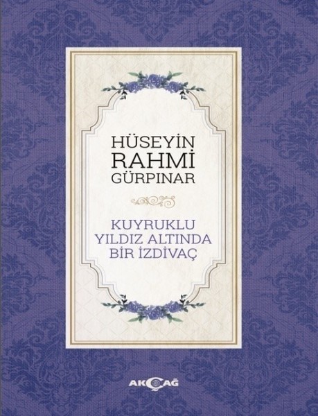 Kuyruklu Yıldız Altında Bir İzdivaç - Hüseyin Rahmi Gürpınar